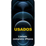 IPHONE USADOS LISTADO